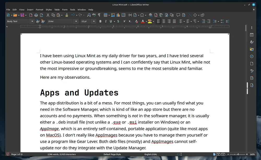 The LibreOffice suite is impressively capable, stable, and adaptable.